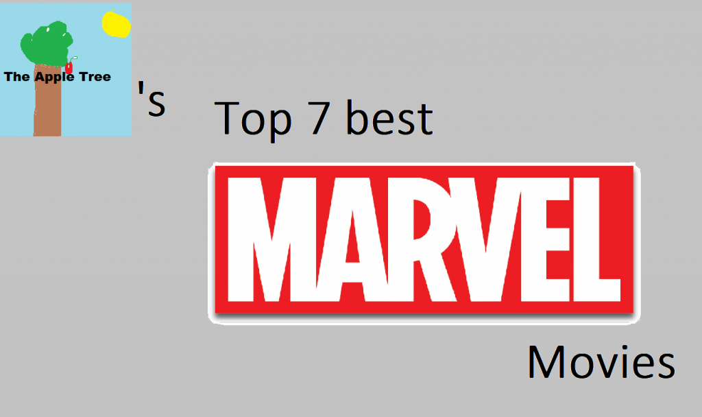 Top 7 Marvel Movies 2